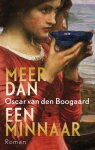 Oscar van den Boogaard 10903 - Meer dan een minnaar
