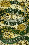 Sarah Perry - Essex serpent