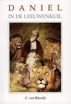 Rijswijk, C. van - Rijswijk, C. van-Daniel in de leeuwenkuil (nieuw)
