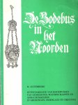 Agterberg, M. - De Hollandsche bodebus. Inventarisatie van bodebussen van gemeenten en waterschappen in Noord- en Zuid-Holland. De Bodebus in Gelderland, Utrecht en Overijssel. Inventarisatie van Bodebussen van Gemeenten, Waterschappen en Ambachtsgilden in Ge...