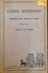 Hees, Gilles van: - Goede bekenden. Liederen voor school en gezin, gekozen en van cijferschrift voorzien