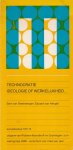 Steenbergen, Bart van, Hengel, Eduard van - Technocratie, ideologie of werkelijkheid