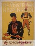 Schippers, W. - De visser van Nispenrode