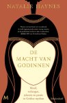 Natalie Haynes - De Macht Van Godinnen