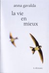 Gavalda, Anna - La vie en mieux - Deux histoires
