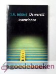 Beeke, J.R. - De wereld overwinnen