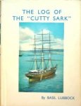 Lubbock, Basil - The Log of the Cutty Sark
