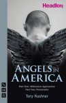Tony Kushner 42764 - Angels in America - A gay fantasia on national themes Part one: Millennium Approaches / Part two: Perestroika