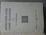Roelfsema, H.R. - HEERSCHERS OVER VERRE EILANDEN
