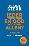 Mirjam Sterk, Ardin Mourik-Geluk - Ieder voor zich en God voor ons allen?