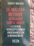Mackay - Mackay methode gehaaider dan de ander / druk 1