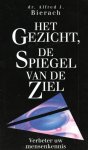 Alfred J. Bierach - Het gezicht, de spiegel van de ziel