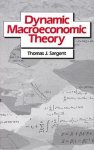 Thomas J. Sargent - Dynamic Macroeconomic Theory