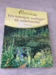 Wolfram Franke - Een tuinvijver aanleggen en onderhouden Wolfram Franke - Een tuinvijver aanleggen en onderhouden