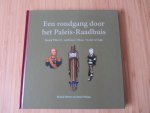 Peeters, Ronald - Een rondgang door het paleis-raadheis