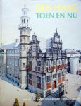 Ron de Bock. et al. - Den Haag toen en nu.