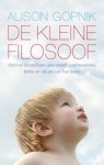 Alison Gopnik ; Vertaalbureau Biotekst - De kleine filosoof