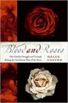 Castor, Helen. - Blood and Roses