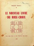 Triaca, Ubaldo - Le nouveau livre du rose-croix