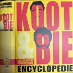 Groothuizen, Richard. - Koot & Bie Encyclopedie.