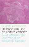Ganzevoort, R. Ganzevoort - De Hand Van God En Andere Verhalen