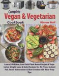 Simon Hull - Complete Vegan & Vegetarian Cookbook
