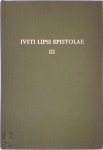 Sylvette Sué, Hugo Peeters, Justus Lipsius - Ivsti Lispi Epistolae III: 1588-1590