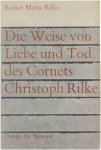 Rainer Maria Rilke F. Etienne P. Vanderschaeghe - Die Weise von Liebe und Tod des Cornets Christoph Rilke