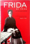 Frida Kahlo - Frida by Frida Selection of Letters and Texts