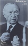 Gösta a vona Uexküll - Konrad Adenauer : mit Selbstzeugnissen und Bilddokumenten