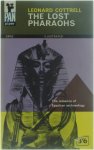 Leonard Cottrell - The Lost Pharaohs