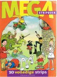 Diverse - Mega stripboek 2002 10 volledige verhalen (o.a. Suske & Wiske, Urbanus, Rode Ridder, Kiekeboe etc.)
