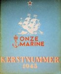 Auteur onbekend - Onze Marine, Kerstnummer 1945