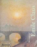 CLAUS Emile, DE SMET Johan - Emile Claus 1849-1924 - Retrospectief