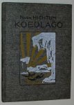 Hichtum, N. van - De geschiedenis van den kleinen eskimo Koedlago.