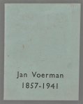 Bois, J.H. de, Voerman, jan, Stedelijk Museum, Amsterdam - Jan Voerman, 1857-1941 Bois, J.H. de, Voerman, jan, Stedelijk Museum, Amsterdam - Jan Voerman, 1857-1941