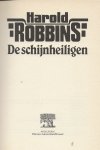 Robbins Harold  Vertaling  uit het Engels door H. Visser-Kiekens  Omslag ontwerp Studio Myosotis - De Schijnheiligen