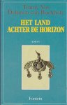 Vos-Dahmen von Buchholz, Tonny - Het Land Achter de Horizon