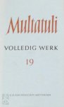 Multatuli 10874 - Volledig Werk (deel 19) Brieven en documenten uit de jaren 1878 - 1879