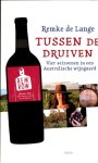 Remke de Lange - Tussen de druiven