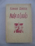Smits, Simon - Njila o Likolo. Roman uit de tropen.