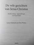Picknett, Lynn - Prince Clive - De vele gezichten van Jezus Christus. Beeldvorming - tegenstellingen (on)waarheden Picknett, Lynn - Prince Clive - De vele gezichten van Jezus Christus. Beeldvorming - tegenstellingen (on)waarheden