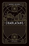 Daphne Huisden - Charlatans Daphne Huisden - Charlatans