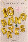 Ashley Elston - 10 blind dates