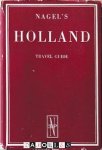 Gilbert R. Martineau - Nagel's Holland Travel Guide