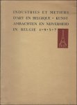 M.A. Pierson / Henry Van De Velde - Industries et metiers d' art en Belgique - Kunstambachten en nijverheid in Belgie 1937