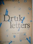 Groenendaal, M.H. jr. - Drukletters. Hun ontstaan en hun gebruik