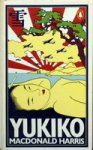 MacDonald Harris - Yukiko