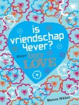 Manon Sikkel - Is vriendschap 4ever? Door Izzy Love