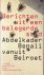 Benali, Abdelkader - Berichten uit een belegerde stad; Abdelkader Benali vanuit Beiroet